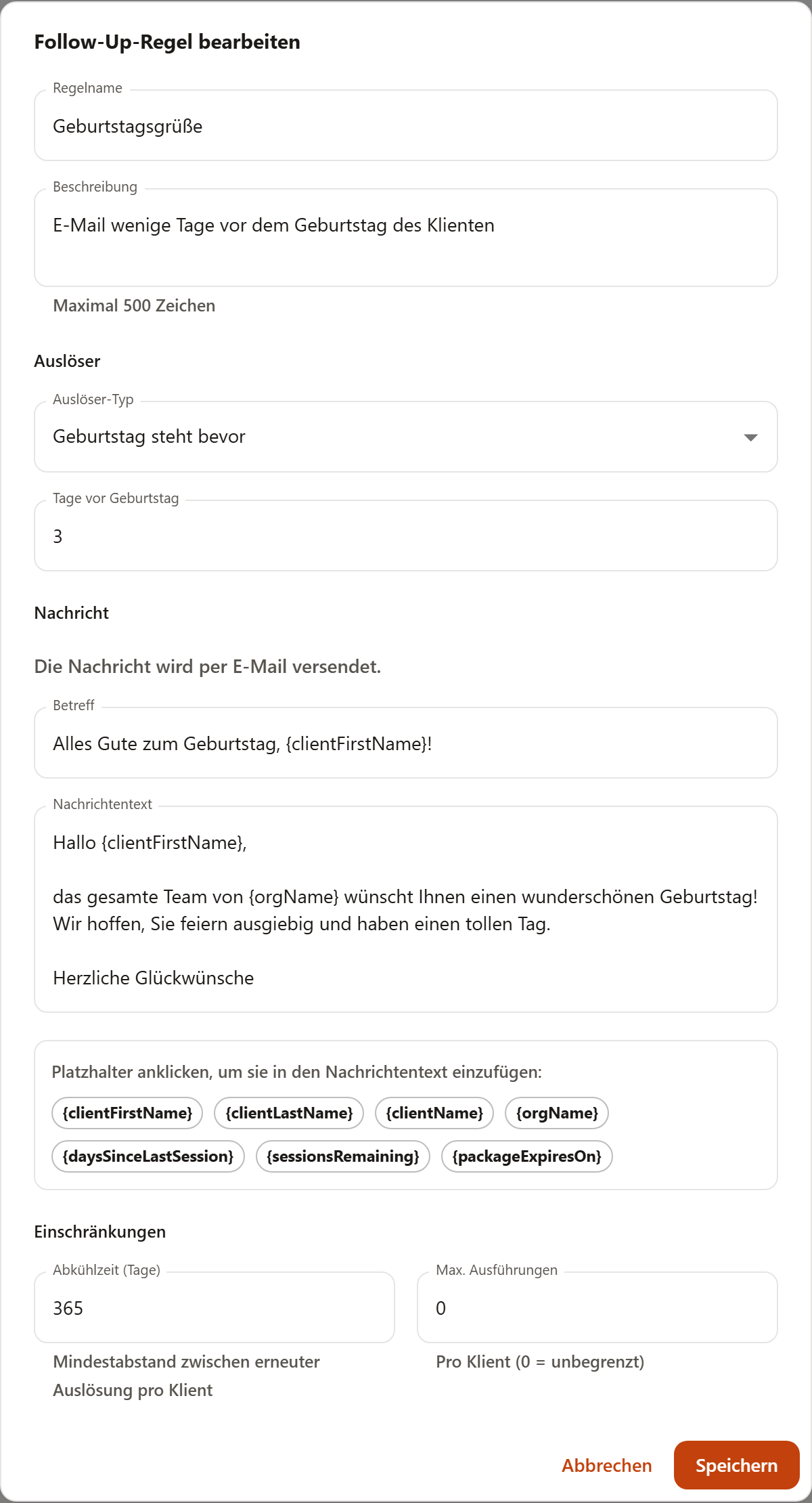 Das Regelformular mit Regelname, Beschreibung, dem Bereich Auslöser mit Auslöser-Typ und Schwellenwert, dem Bereich Nachricht mit Betreff, Nachrichtentext und Platzhalter-Chips sowie dem Bereich Einschränkungen mit Abkühlzeit und maximalen Ausführungen.