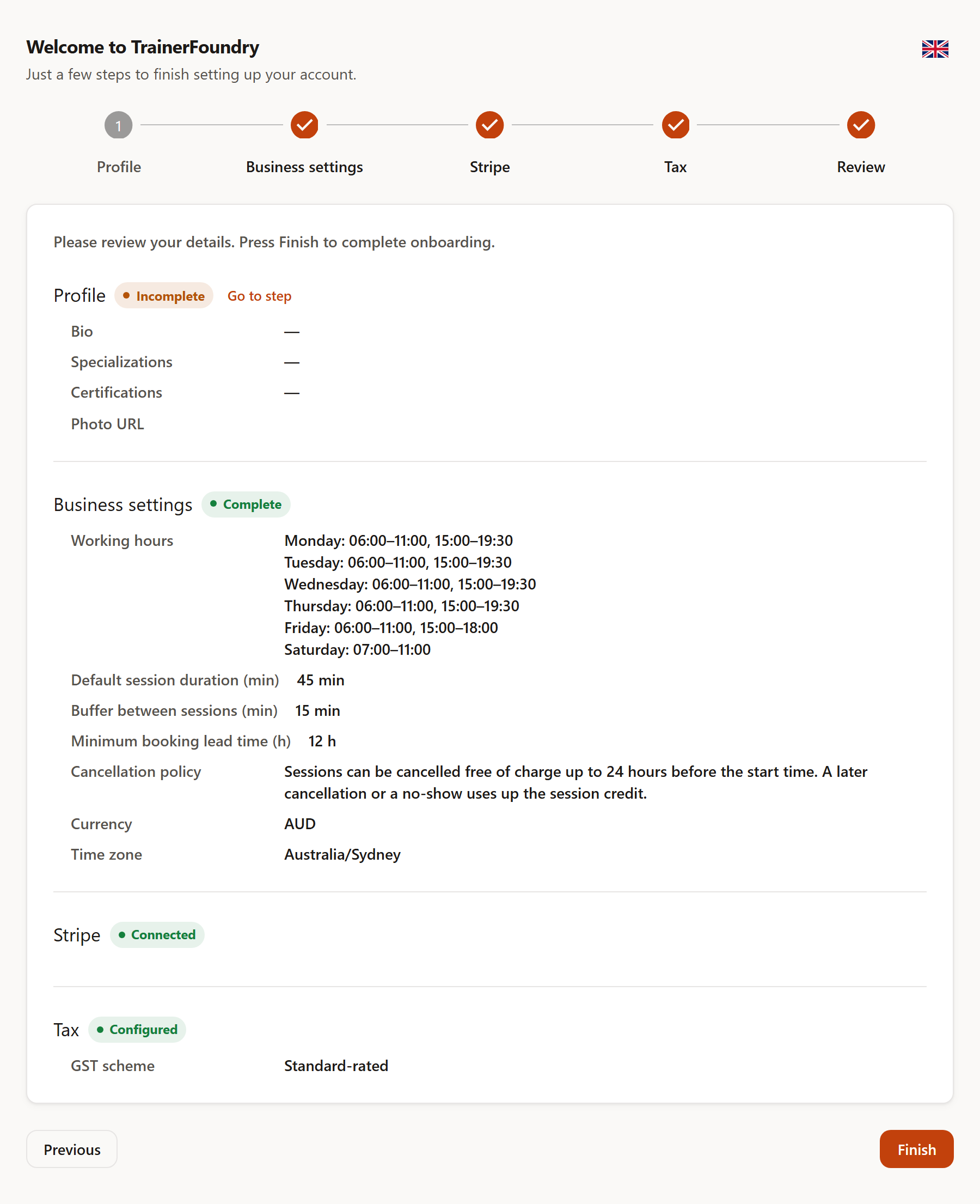 The final 'Review' step with a badge for every step: Profile 'Incomplete' with a 'Go to step' link and an empty bio, Business settings 'Complete', Stripe 'Connected' and Tax 'Configured' with the Standard-rated scheme, plus the Finish button.
